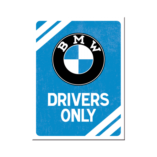 Magnet "BMW Drivers Only"